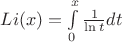 $Li(x)=\int \limits_0^x \frac {1} {\ln t} dt$