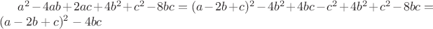 $a^2-4ab+2ac+4b^2+c^2-8bc =  (a-2b+c)^2 - 4b^2 +4bc - c^2 +4b^2+c^2-8bc = (a-2b+c)^2 -4bc$