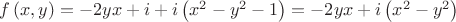 $f\left( {x,y} \right) = - 2yx + i + i\left( {{x^2} - {y^2} - 1} \right) = - 2yx + i\left( {{x^2} - {y^2}}\right)$