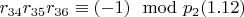$r_{34} r_{35} r_{36} \equiv (- 1)\mod p_2\engo (1.12)$
