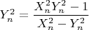 $Y_n^2=\dfrac{X_n^2 Y_n^2-1}{X_n^2-Y_n^2}$