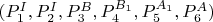 $(P_1^{I},P_2^{I},P_3^{B},P_4^{B_1},P_5^{A_1},P_6^{A})$