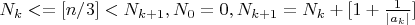 $N_k<=[n/3]<N_{k+1}, N_0=0,N_{k+1}=N_k+[1+\frac {1}{|a_k|}]