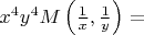 $x^4y^4M\left(\frac1x,\frac1y \right)=$