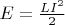 $E=\frac{L I^2}{2}$