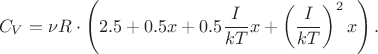 $$C_V=\nu R\cdot\left(2.5+0.5x+0.5\frac{I}{kT}x+\left(\frac{I}{kT}\right)^2x\right).$$