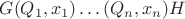 $ G(Q_1,x_1)&hellip;(Q_n,x_n)H $