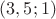 $(3,5;1)$