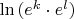 $\ln{(e^k\cdot{e^l})}$