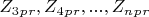 $ Z_3_p_r, Z_4_p_r,..., Z_n_p_r $