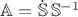 $\mathbb{A} = \dot{\mathbb{S}} \, \mathbb{S}^{-1}$