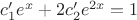 $c_1'e^x+2c_2'e^{2x}=1$