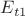 $E_{t1}$