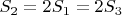 $S_2=2S_1=2S_3$