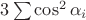 $3\sum\cos^2\alpha_i$