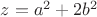 $z=a^2+2b^2$