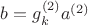 $b=g_k^{(2)}a^{(2)}$