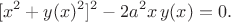 $$ [x^2 + y(x)^2]^2 - 2a^2x\,y(x) =0. $$