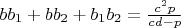 $bb_1+bb_2+b_1b_2=\frac{c^2p}{cd-p}$