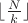 $\lfloor \frac{N}{k} \rfloor$