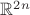 $\mathbb R^{2n}$