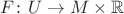 $F\colon U\to M\times\mathbb R$