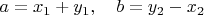 $a=x_1+y_1,\quad b=y_2-x_2$