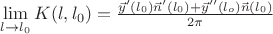 $\lim\limits_{l \rightarrow l_0}K(l,l_0)=\frac{\vec{y}'(l_0)\vec{n}'(l_0)+\vec{y}''(l_o)\vec{n}(l_0)}{2\pi}$