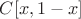 $C[x,1-x]$
