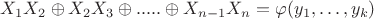 ${X_1}{X_2} \oplus {X_2}{X_3} \oplus ..... \oplus {X_{n - 1}}{X_n} = \varphi ({y_1}, \ldots ,{y_k})$
