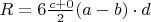 $ R=6 \frac{c+0}{2} (a-b) \cdot d$