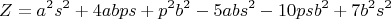 $$Z=a^2s^2+4abps+p^2b^2-5abs^2-10psb^2+7b^2s^2$$