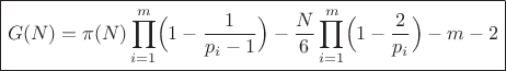 $\boxed{G(N)=\pi(N)\prod_{i=1}^{m}\Bigl(1-\frac{1}{p_i-1}\Bigr)-\frac{N}{6}\prod_{i=1}^{m}\Bigl(1-\frac{2}{p_i}\Bigr)-m-2}$