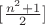$[\frac{n^2+1}{2}]$
