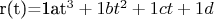r(t)=1at^3+1bt^2+1ct+1d