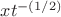 $xt^{-(1/2)}$