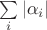 $\sum\limits_{i}|\alpha_i|$