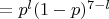 $= {p^l}{(1-p)^{7-l}}$