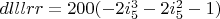 $dlllrr=200 (-2 i_5^3-2 i_5^2-1)$