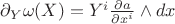 $\partial_Y \omega(X) = Y^i \frac{\partial a}{\partial x^i} \wedge dx$