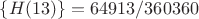 $\{H(13)\}=64913/360360$