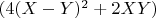 $(4  (X-Y)^2 + 2  X  Y)$