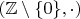 $(\mathbb Z\setminus\{0\},\cdot)$