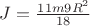 $J=\frac{11m9R^2}{18}$