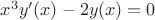 $x^3 y'(x) - 2y(x) = 0$