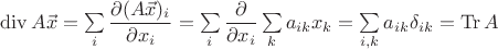 $\mathop{\mathrm{div}}A\vec x=\sum\limits_i\dfrac{\partial(A\vec x)_i}{\partial x_i}=\sum\limits_i\dfrac{\partial}{\partial x_i}\sum\limits_ka_{ik}x_k=\sum\limits_{i,k}a_{ik}\delta_{ik}=\mathop{\mathrm{Tr}}A$