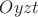 $Oyzt$