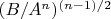 $(B/A^n)^{(n-1)/2}$