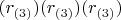 $(r_{(3)})(r_{(3)})(r_{(3)})$