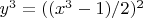 $y^3=((x^3-1)/2)^2$